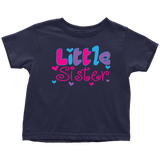 Little Sister Toddler T-Shirt