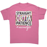 Straight Outta Patience: MOM LIFE Unisex T-Shirt
