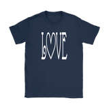 LOVE Women's T-Shirt - J & S Graphics