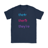 THEIR, THERE and THEY'RE Grammar Women's T-Shirt