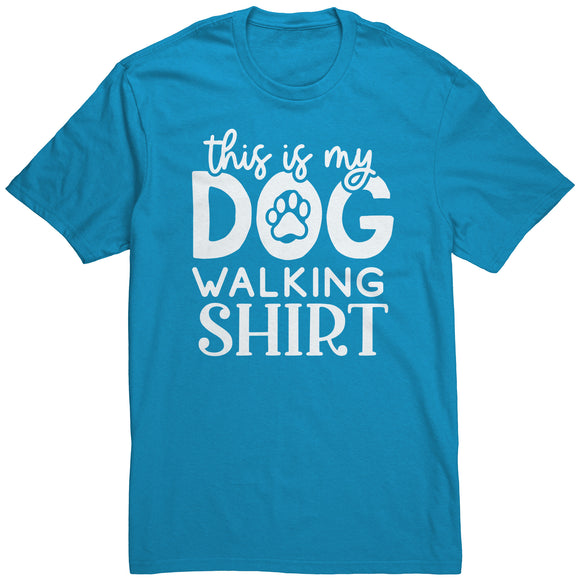 This is My Dog Walking Shirt Unisex T-Shirt