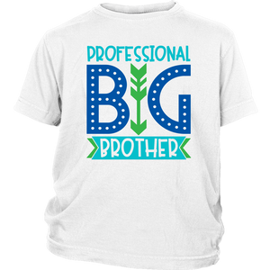 PROFESSIONAL BIG BROTHER Youth / Child T-Shirt - J & S Graphics