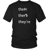 THEIR, THERE and THEY'RE Grammar Unisex T-Shirt - J & S Graphics