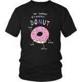 The ANATOMY of a DONUT Unisex T-Shirt - J & S Graphics