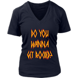 DO YOU WANNA GET ROCKED? Def Leppard Women's V-Neck T-Shirt - J & S Graphics