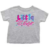 Little Sister Toddler T-Shirt