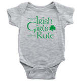 Irish Girls Rule Baby Bodysuit - J & S Graphics