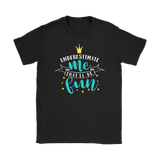 Underestimate Me...That'll be Fun Women's T-Shirt