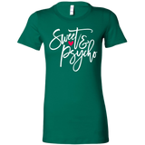 SWEET & PSYCHO Women's T-Shirt