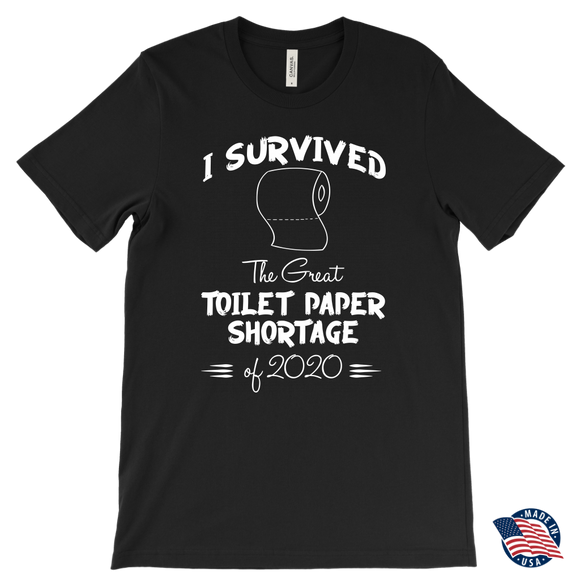 I survived the Great Toilet Paper Shortage of 2020 Men's T-Shirt