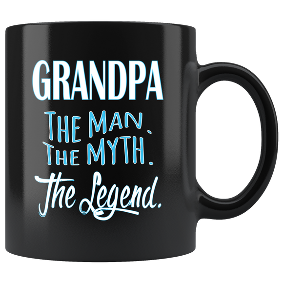 GRANDPA The Man, The Myth, The Legend Black Ceramic COFFEE MUG - J & S Graphics