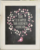 HAPPIER than a BIRD with a FRENCH FRY Typography Wall Decor Art, Instant Download - J & S Graphics