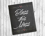 BLESS THIS MESS Faux Chalkboard Design Wall Decor, Instant Download - J & S Graphics