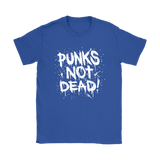 PUNK'S NOT DEAD Women's T-Shirt
