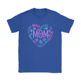 MOM Description in HEART Unisex and Women's T-Shirts