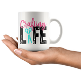 Crafting Life Coffee Mug, 11 oz and 15 oz - J & S Graphics