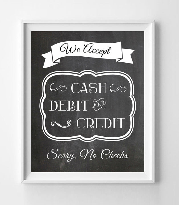 We Accept Cash, Debit and Credit, No Checks Instant Download Business for We Accept Credit Cards Sign Printable Free