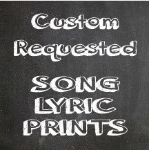 Personalized SONG LYRIC or QUOTE PRINTS, Custom Requested Lyrics Prints or DIGITAL FILES - J & S Graphics