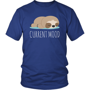 CURRENT MOOD Sloth Unisex T-Shirt - J & S Graphics