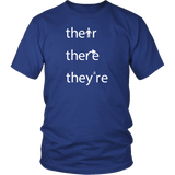 THEIR, THERE and THEY'RE Grammar Unisex T-Shirt - J & S Graphics