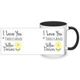 I Love You a Thousand Daisies 11oz Color Accent COFFEE MUG