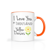 I Love You a Thousand Daisies 11oz Color Accent COFFEE MUG