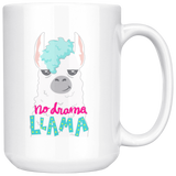 No Drama Llama COFFEE MUG 11oz or 15oz