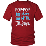 POP-POP The Man. The Myth. The Legend. Unisex T-Shirt - J & S Graphics