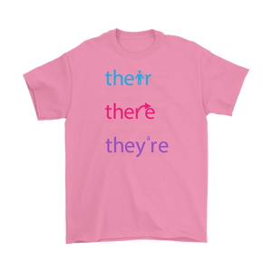 THEIR, THERE and THEY'RE Grammar Men's T-Shirt