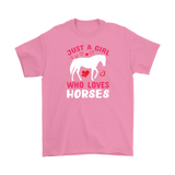 Just a Girl Who Loves HORSES Unisex T-Shirt