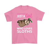 Just a Girl Who Loves SLOTHS Unisex T-Shirt