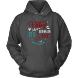 BABY IT'S FREAKING COLD OUTSIDE Unisex Hoodie, 7 color choices - J & S Graphics
