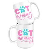CAT MOMMY 11oz or 15oz COFFEE MUG