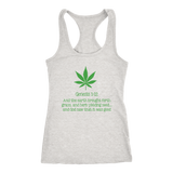 Genesis 1:12 Weed is Good Men's and Women's T-Shirts, Tanks and Hoodies