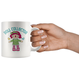 Doll Collector 11oz or 15oz COFFEE MUG Rag Doll