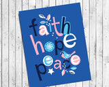 FAITH HOPE PEACE Design Wall Decor 8x10 Print, PRINT ONLY, Great for Teen Room