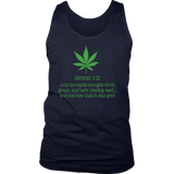 Genesis 1:12 Weed is Good Men's and Women's T-Shirts, Tanks and Hoodies