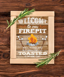 WELCOME to Our FIREPIT Design Camp Decor Print NO FRAME