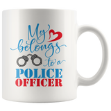 My Heart Belongs to a POLICE OFFICER Coffee Mug 11oz or 15oz