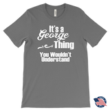 It's a GEORGE Thing Men's T-Shirt