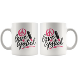 Peace, Love & Lipstick 11oz COFFEE MUG - J & S Graphics