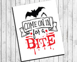 COME on in for a BITE Fun Halloween Decor Instant Download Art File - J & S Graphics