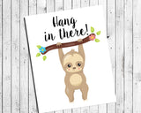 HANG IN THERE Cute SLOTH Encouragement Quote Digital Typography Wall Decor Art Print -NO FRAME - J & S Graphics