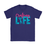 CRAFTING LIFE Crafter WOMEN'S T-SHIRT