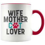 WIFE, MOTHER, CAT LOVER 11 oz White Color Accent Coffee Mug - J & S Graphics