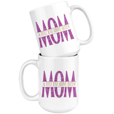 MOM: A Title Just Above Queen COFFEE MUG 11oz or 15oz