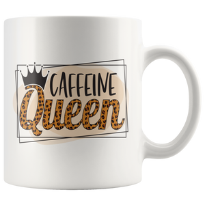 CAFFEINE QUEEN COFFEE MUG 11oz or 15oz Coffee Mug