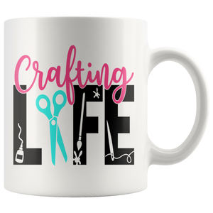 Crafting Life Coffee Mug, 11 oz and 15 oz - J & S Graphics