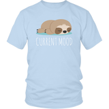 CURRENT MOOD Sloth Unisex T-Shirt - J & S Graphics