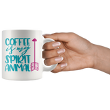 COFFEE IS MY SPIRIT ANIMAL 11oz White Coffee Mug - J & S Graphics